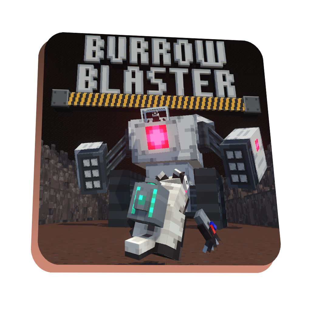 BurrowBlaster